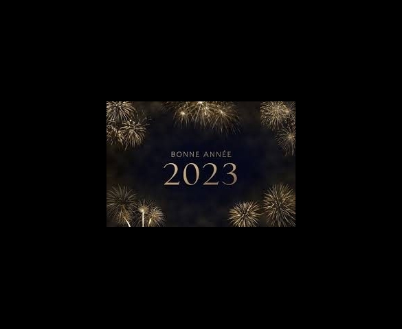 Bonne année 2023 à tous